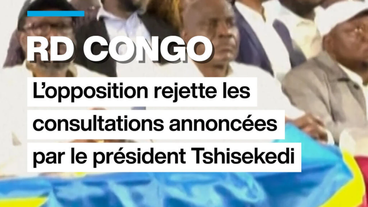En RDC, l’opposition rejette les consultations annoncées par Félix Tshisekedi