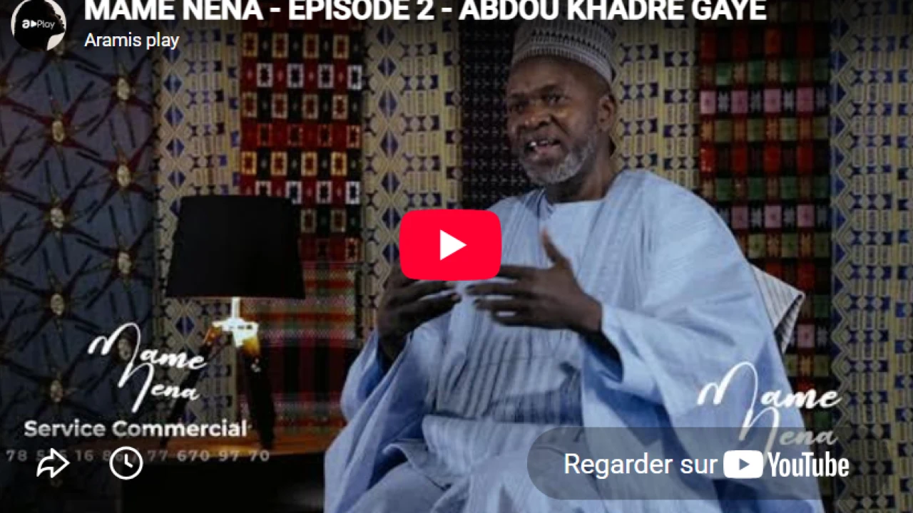 Abdou Khadre Gaye au programme « Mame Nena » sur Aramis Play